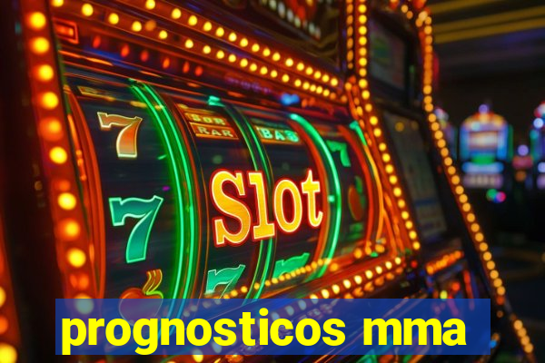 prognosticos mma